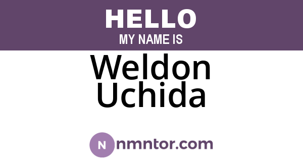 Weldon Uchida