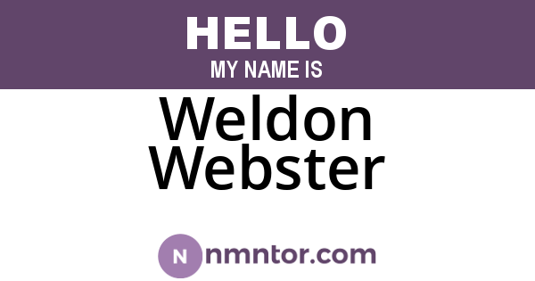 Weldon Webster