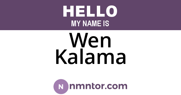 Wen Kalama
