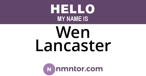 Wen Lancaster
