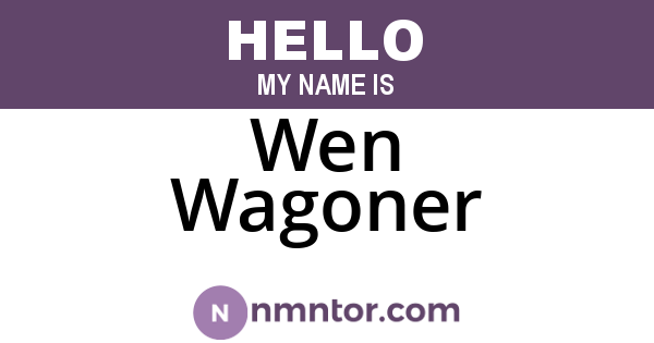 Wen Wagoner