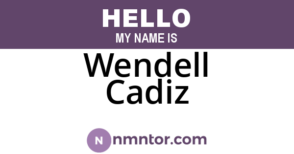 Wendell Cadiz