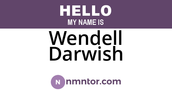 Wendell Darwish