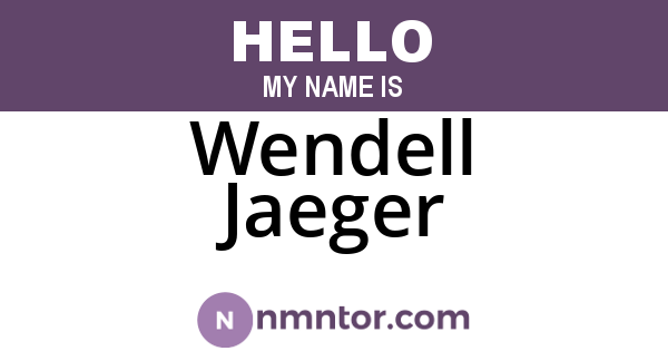 Wendell Jaeger
