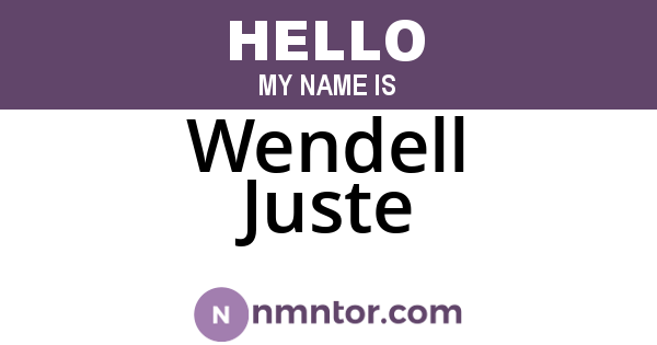 Wendell Juste