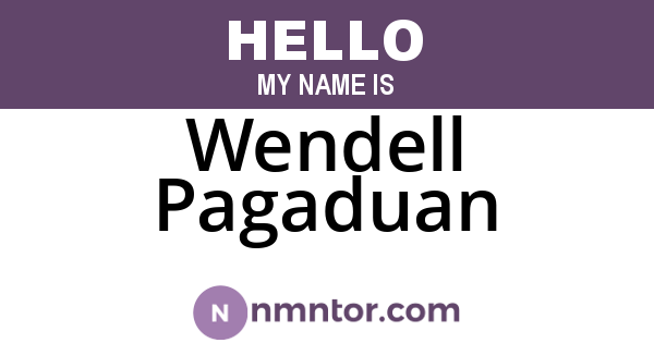 Wendell Pagaduan