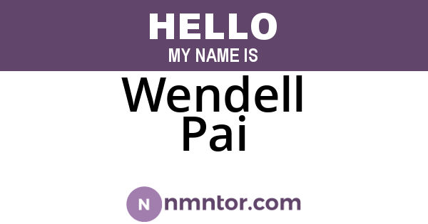 Wendell Pai