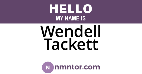 Wendell Tackett