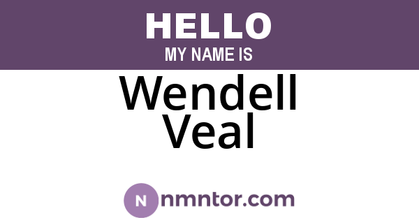 Wendell Veal