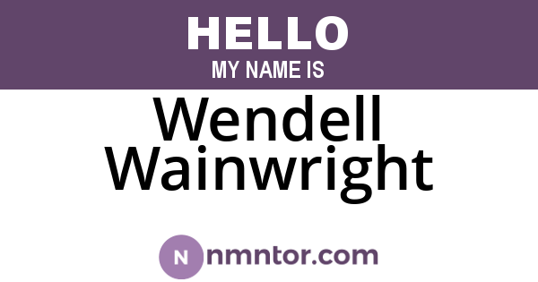 Wendell Wainwright