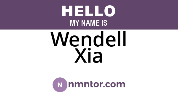 Wendell Xia