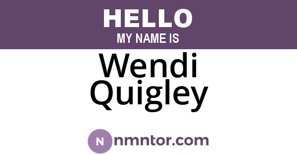 Wendi Quigley