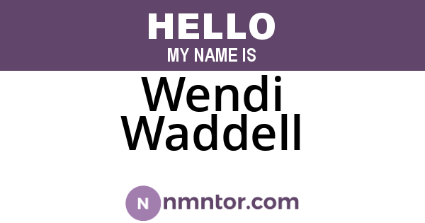 Wendi Waddell