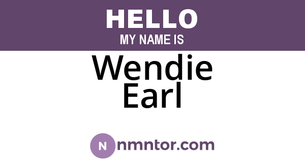 Wendie Earl