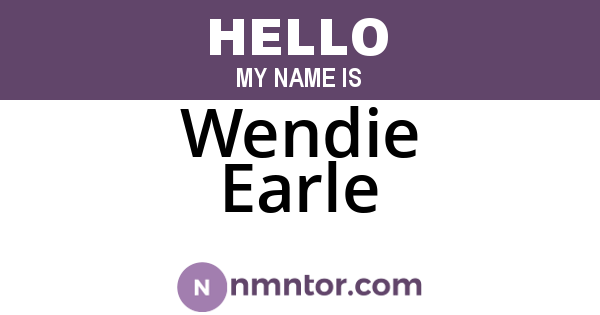 Wendie Earle