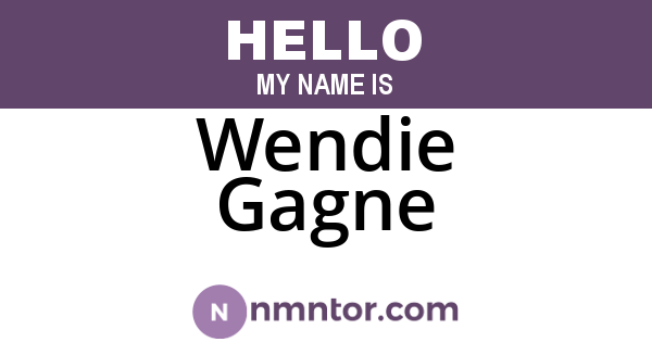 Wendie Gagne