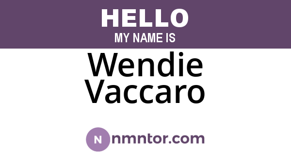 Wendie Vaccaro