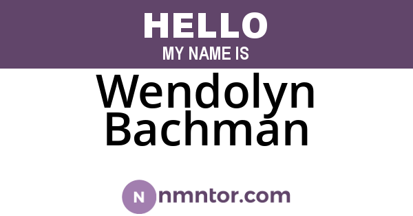Wendolyn Bachman