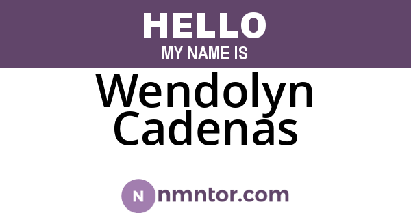 Wendolyn Cadenas