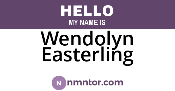 Wendolyn Easterling