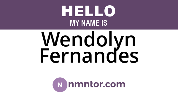 Wendolyn Fernandes