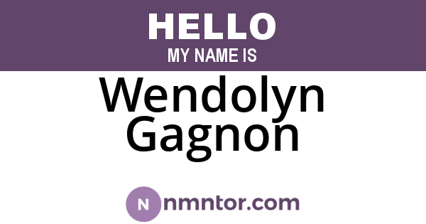Wendolyn Gagnon