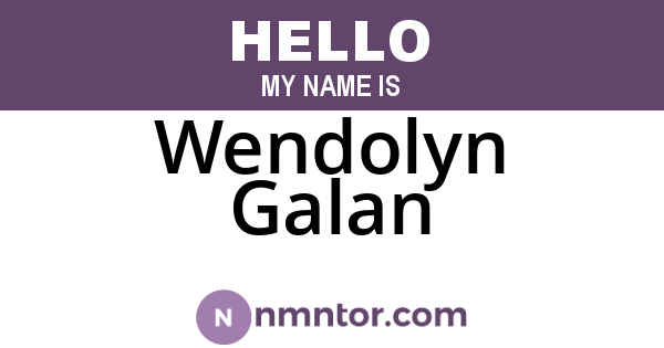 Wendolyn Galan
