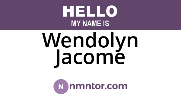 Wendolyn Jacome