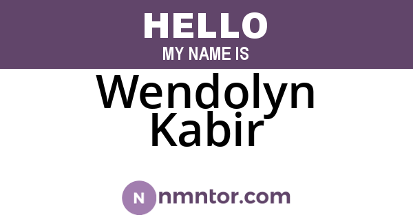 Wendolyn Kabir