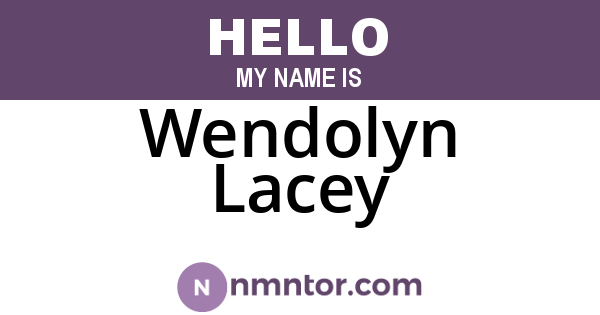 Wendolyn Lacey