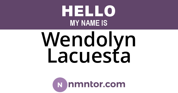 Wendolyn Lacuesta