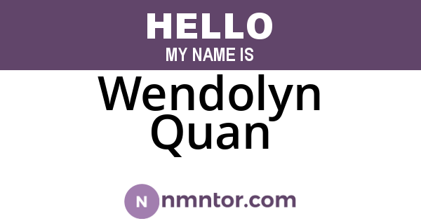 Wendolyn Quan
