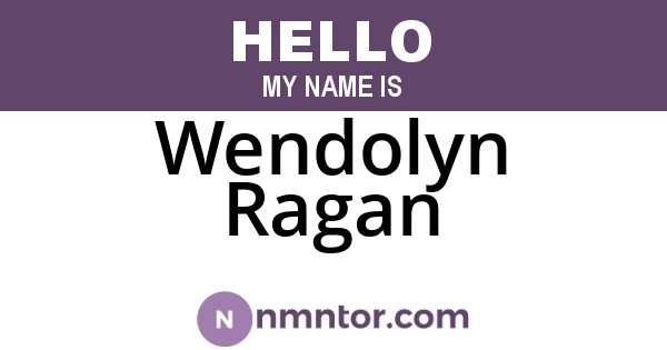 Wendolyn Ragan