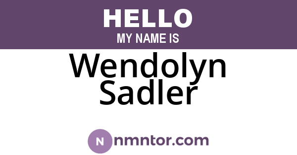 Wendolyn Sadler