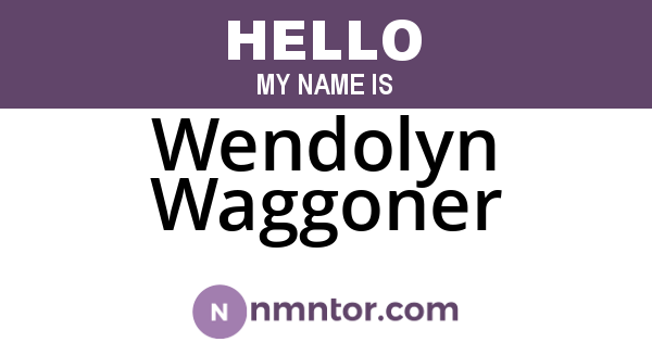 Wendolyn Waggoner