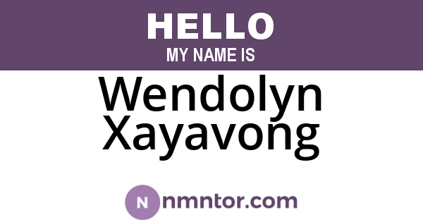 Wendolyn Xayavong