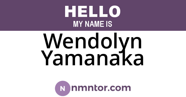 Wendolyn Yamanaka