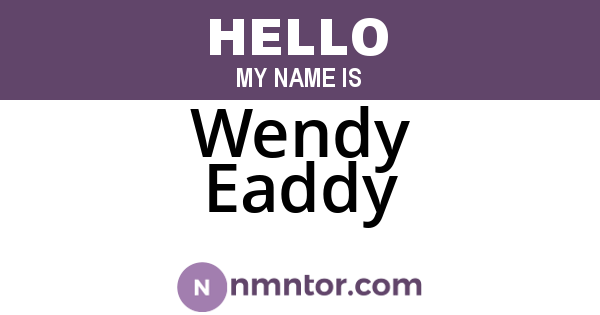 Wendy Eaddy