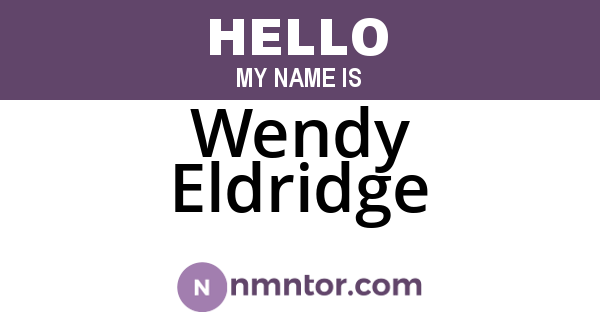 Wendy Eldridge