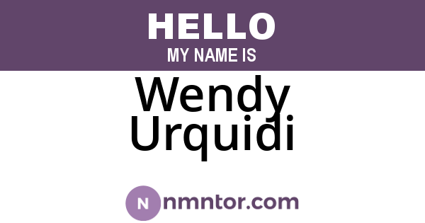 Wendy Urquidi