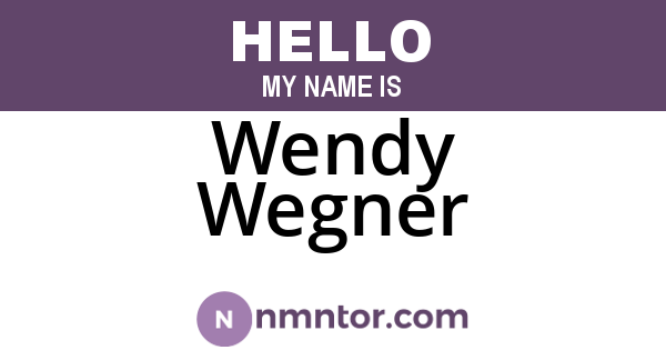 Wendy Wegner