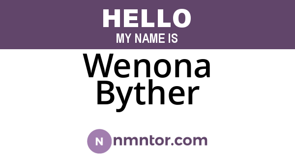 Wenona Byther