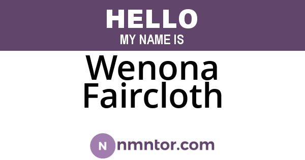 Wenona Faircloth