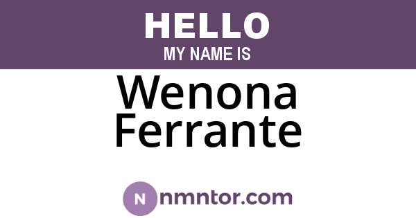 Wenona Ferrante