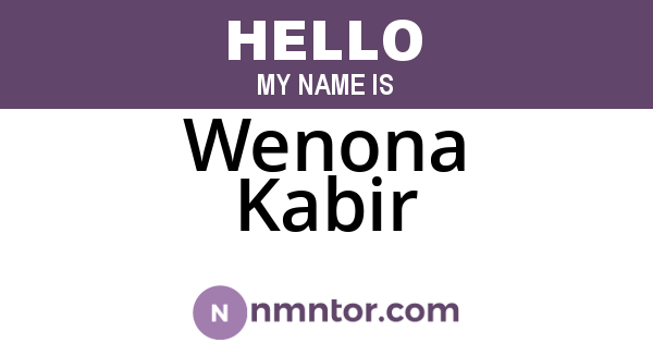 Wenona Kabir