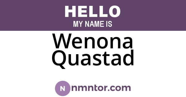 Wenona Quastad