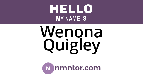 Wenona Quigley