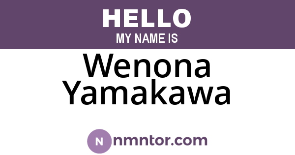 Wenona Yamakawa