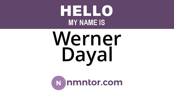 Werner Dayal