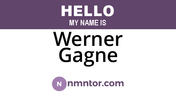 Werner Gagne